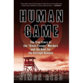Human Game: The True Story of the 'Great Escape' Murders and the Hunt for the Gestapo Gunmen - Paperback