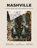 Nashville: Scenes from the New American South - Hardcover