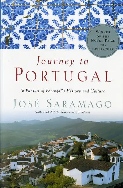 Journey to Portugal: In Pursuit of Portugal's History and Culture - Paperback