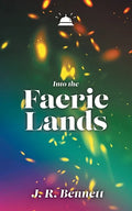 Into the Faerie Lands - Paperback