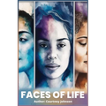Faces of Life - Paperback