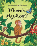 Where's My Mom? - Hardcover
