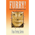 Furry!: The Best Anthropomorphic Fiction! - Paperback