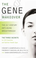 The Gene Makeover: The 21st Century Anti-Aging Breakthrough - Hardcover
