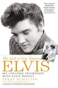 Me and a Guy Named Elvis: My Lifelong Friendship with Elvis Presley - Paperback