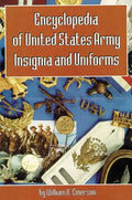 Encyclopedia of United States Army Insignia and Uniforms - Hardcover