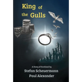 King of the Gulls - Hardcover