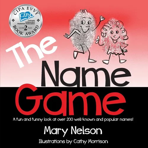 The Name Game: A fun and funny look at over 200 well-known and popular names - Paperback