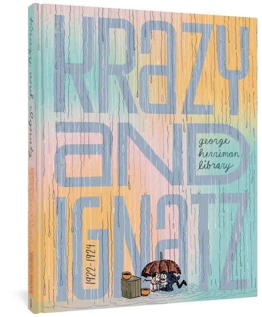 The George Herriman Library: Krazy & Ignatz 1922-1924 - Hardcover