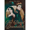 The Dread Descendant - Hardcover