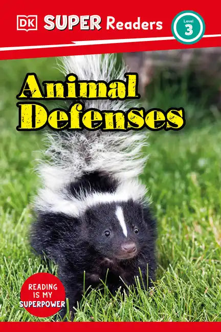 DK Super Readers Level 3 Animal Defenses - Hardcover