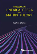 Problems in Linear Algebra and Matrix Theory - Paperback