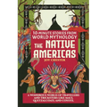 10-Minute Stories From World Mythology - The Native Americas: A Wondrous World of Travellers and Tricksters like Maui, Quetzalcoatl, and Coyote. - Paperback