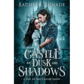 Castle of Dusk and Shadows - Paperback