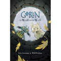 Goblin Volume 2: The Wolf and the Well - Paperback