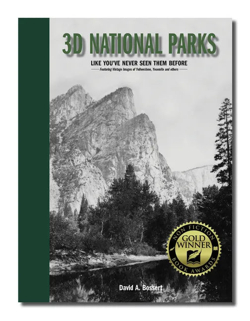 3D National Parks: Like You've Never Seen Them Before - Hardcover