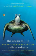The Ocean of Life: The Fate of Man and the Sea - Paperback