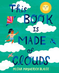 This Book Is Made of Clouds - Hardcover