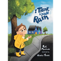 I Think It Might Rain - Hardcover