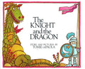 The Knight and the Dragon - Hardcover