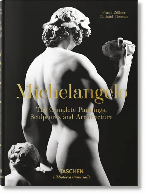 Michelangelo. the Complete Paintings, Sculptures and Arch. - Hardcover