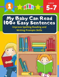 My Baby Can Read 100+ Easy Sentences Improve Spelling Reading And Writing Prompts Skills: 1st basic vocabulary with complete Dolch Sight words flash c - Paperback