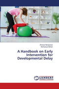 A Handbook on Early Intervention for Developmental Delay - Paperback