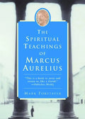 The Spiritual Teachings of Marcus Aurelius - Paperback