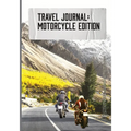 Travel Journal: Motorcycle Edition - Paperback