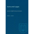 Icons and Logos: Sources in Eighth-Century Iconoclasm - Paperback