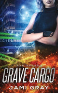 Grave Cargo - Paperback