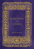 Genieve Figgis: Something for Lovers - Hardcover