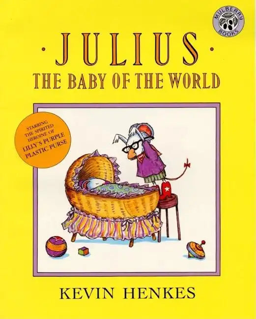 Julius, the Baby of the World - Paperback