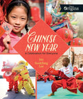 Chinese New Year: A Celebration for Everyone - Paperback