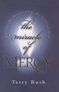 The Miracle of Mercy - Paperback