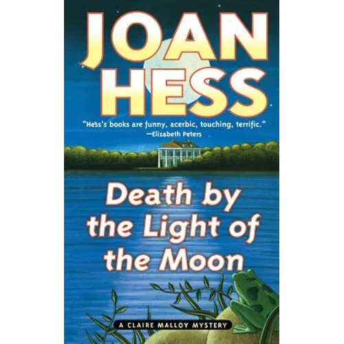 Death by the Light of the Moon: A Claire Malloy Mystery - Paperback