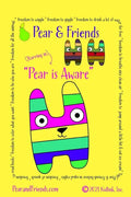 Pear and Friends: Pear is Aware - Paperback