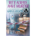 We'll Always Have Murder: A Movie Memorabilia Mystery - Paperback