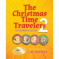 The Christmas Time Travelers 2: The Professor's Journey - Paperback