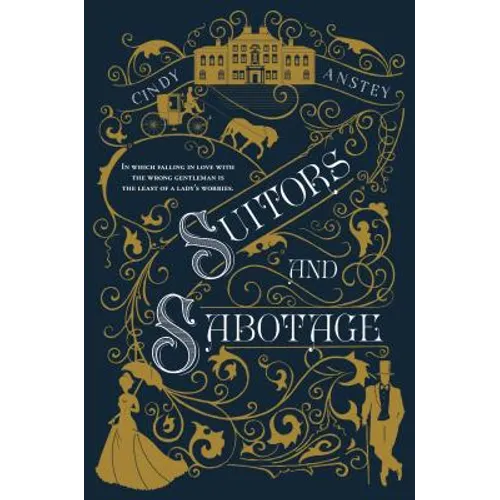 Suitors and Sabotage - Paperback