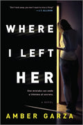 Where I Left Her - Paperback