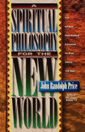 A Spiritual Philosophy for the New World - Paperback