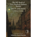 The MX Book of New Sherlock Holmes Stories Part IV: 2016 Annual - Hardcover