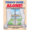 Finally Home Alone - Paperback