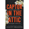 Captor In The Attic - Paperback
