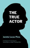 The True Actor - Paperback
