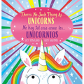 There's No Such Thing As...Unicorns / No Hay Tal Cosa Como Los... Unicornios (Scholastic Bilingual) - Paperback