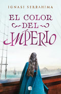 El Color del Imperio / The Color of the Empire - Hardcover