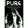 Pure: The Sexual Revolutions of Marilyn Chambers - Paperback