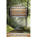 Growing Up at Mooseheart - Paperback